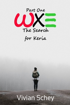 Paperback Wxe: The Search for Keria Book