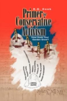 Paperback A Primer for Conservative Activism Book