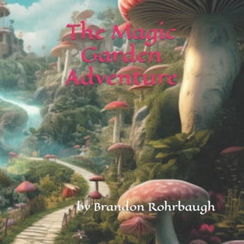 Paperback The Magic Garden Adventure Book