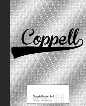 Paperback Graph Paper 5x5: COPPELL Notebook Book