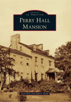 Paperback Perry Hall Mansion Book