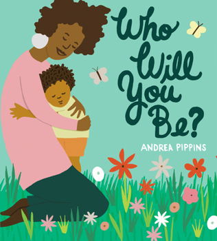 Hardcover Who Will You Be? Book