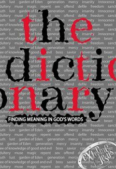 Paperback The Dictionary Finding Meaning In God's Words Book