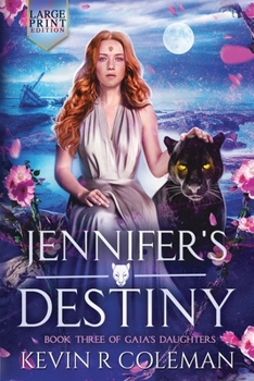 Jennifer's Destiny (Gaia's Daughters)