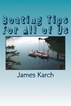 Paperback Boating Tips For All of Us Book