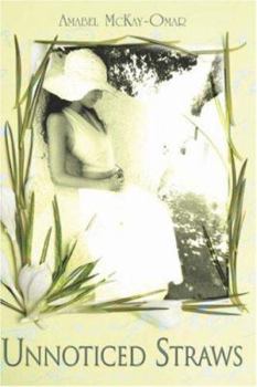 Paperback Unnoticed Straws Book