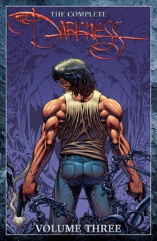 Hardcover The Complete Darkness Volume 3 Deluxe Hardcover Book