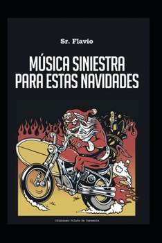 Paperback Música siniestra para estas navidades: Cuentos cortos cegadores [Spanish] Book
