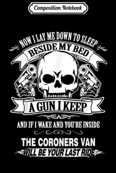 Paperback Composition Notebook: Now i lay me down to sleep a gun i keep gun firearms Journal/Notebook Blank Lined Ruled 6x9 100 Pages Book