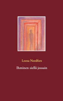 Paperback Ihminen siellä jossain [Finnish] Book
