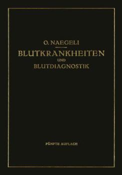 Paperback Blutkrankheiten Und Blutdiagnostik [German] Book