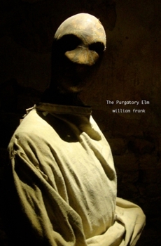 Paperback The Purgatory Elm Book