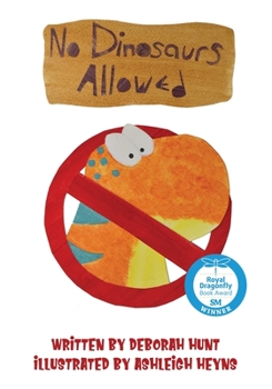 Paperback No Dinosaurs Allowed Book