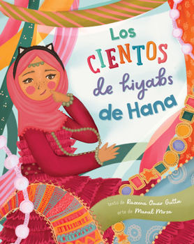 Paperback Los Cientos de Hiyabs de Hana [Spanish] Book