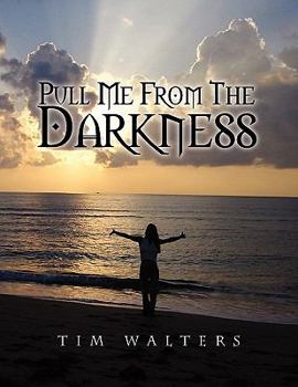 Paperback Pull Me from the Darkness Book