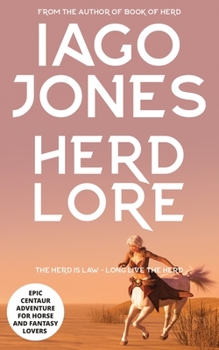 Paperback Herd Lore: A Centaur Chronicles Story Book