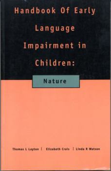 Paperback Handbook of Early Language Impairment in Children: Nature Book