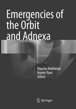 Paperback Emergencies of the Orbit and Adnexa Book