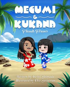 Paperback Megumi & Kukana Friends Forever Book