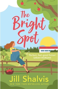 Paperback Headline Eternal The Bright Spot The uplifting novel of love, hope and the family you choose (Sunrise Cove). Book