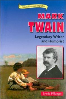 Library Binding Mark Twain: Legendary Writer and Humorist Book