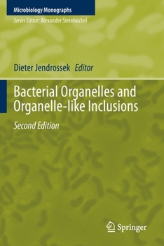 Paperback Bacterial Organelles and Organelle-Like Inclusions Book