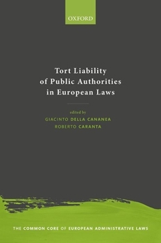 Hardcover Tort Liability of Public Authorities in European Laws Book