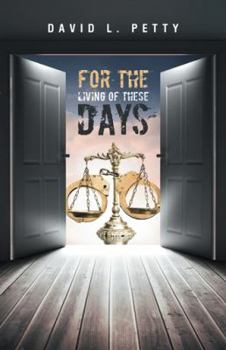 Paperback For the Living of These Days Book