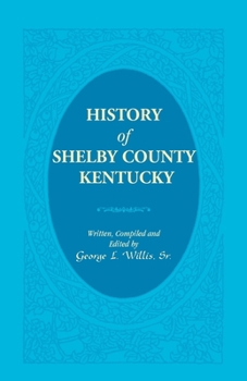 Paperback History of Shelby County, Kentucky Book