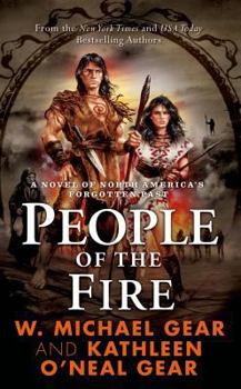 People of the Fire - Book #2 of the North America's Forgotten Past