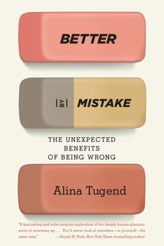 Paperback Better By Mistake: The Unexpected Benefits of Being Wrong Book