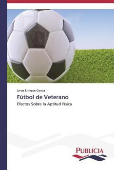 Paperback Fútbol de Veterano [Spanish] Book