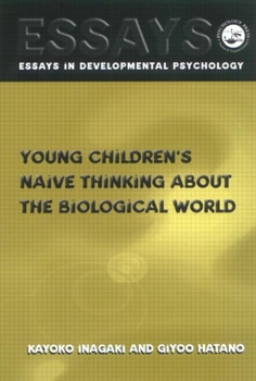 Hardcover Young Children's Naive Thinking about the Biological World Book