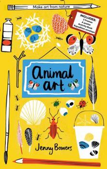 Hardcover Little Collectors: Animal Art: Make Art from Nature Book