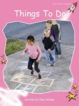 Things To Do - Book  of the Red Rocket Readers