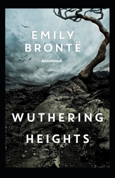 Paperback Wuthering Heights Annotated Book