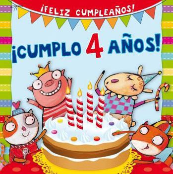 Hardcover Cumplo 4 Anos! [Spanish] Book