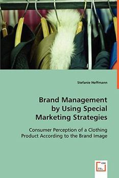 Paperback Brand Management by Using Special Marketing Strategies Book