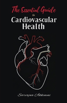 Paperback The Essential Guide to Cardiovascular Health Book