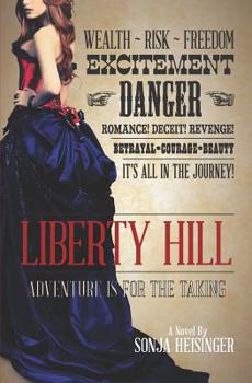 Liberty Hill - Book #1 of the Liberty Hill