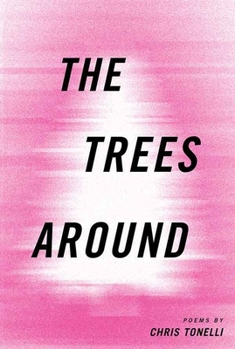 Paperback The Trees Around Book