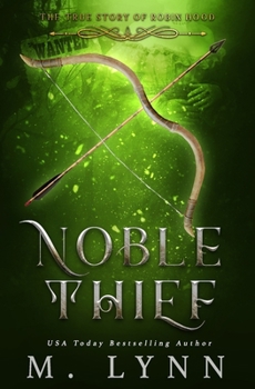 Noble Thief - Book #6 of the Fantasy and Fairytales