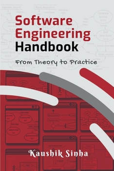 Paperback Software Engineering Handbook: From Theory To Practice Book