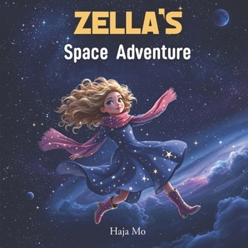 Paperback Zella's Space Adventure Book