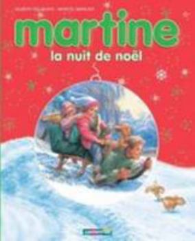 Martine, la nuit de Noël - Book #41 of the Martine