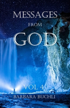 Paperback Messages from God: Vol 4 Book