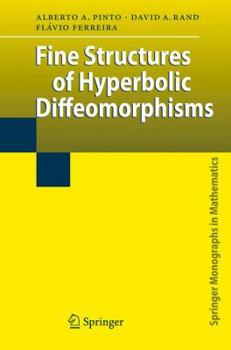 Hardcover Fine Structures of Hyperbolic Diffeomorphisms Book