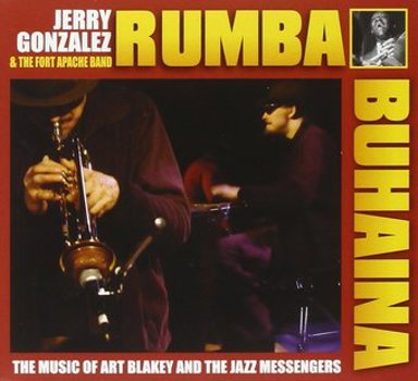 Rhumba  Buhaina, Jerry Gonzalez Fort Apache Play T