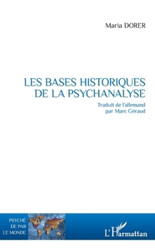 Paperback Les bases historiques de la psychanalyse [French] Book