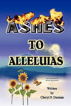 Paperback Ashes to Alleluias Book